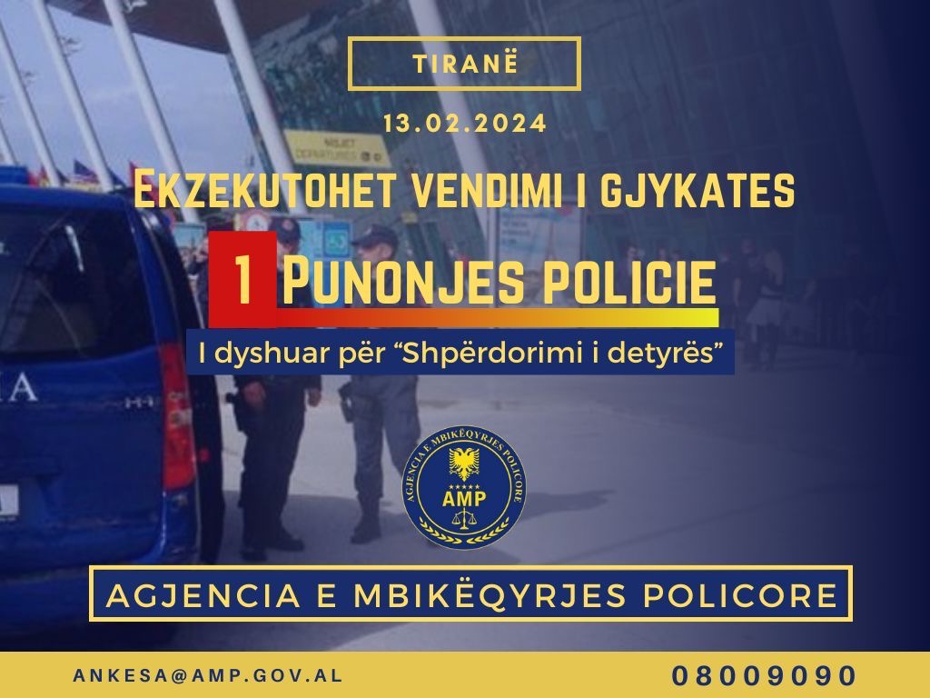 AMP Tiranë ekzekuton vendimin e gjykatës për një punonjës policie